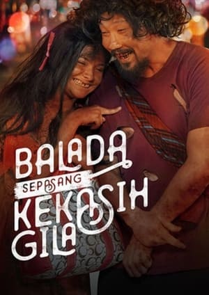 Balada Sepasang Kekasih Gila